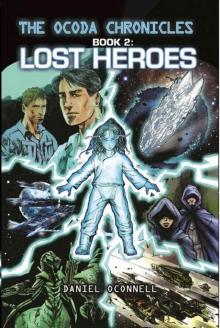 The Ocoda Chronicles Book 2 Lost Heroes Read online