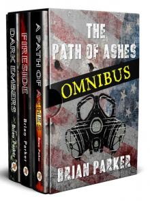 The Path of Ashes [Omnibus Edition] Read online