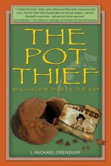 The Pot Thief Who Studied Billy the Kid Read online