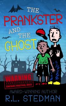 The Prankster and the Ghost Read online