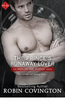 The Prince's Runaway Lover (Men of the Zodiac) Read online