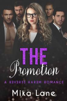 The Promotion_A Reverse Harem Romance Read online