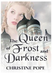 The Queen of Frost and Darkness Read online