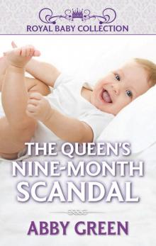The Queen's Nine-Month Scandal Read online