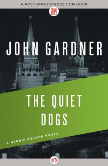 The Quiet Dogs: 3 (The Herbie Kruger Novels) Read online