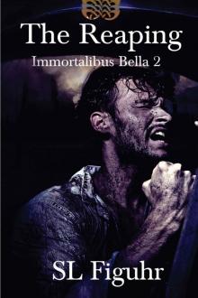 The Reaping: Immortalibus Bella 2 Read online