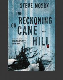 The Reckoning on Cane Hill Read online