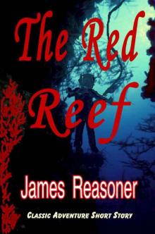 The Red Reef Read online