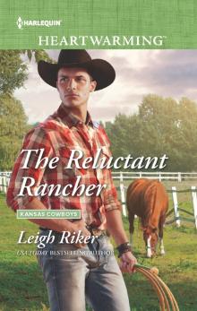 The Reluctant Rancher Read online