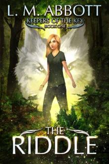 The Riddle (Keepers of the Key Book 1)