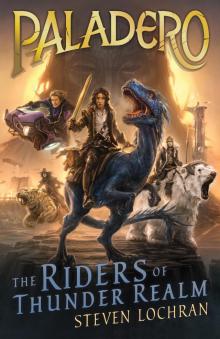 The Riders of Thunder Realm Read online