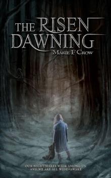 The Risen (Book 1): Dawning