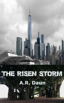 The Risen Storm (After The Rising Book 1) Read online