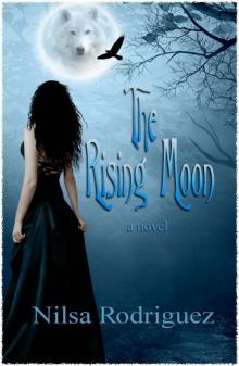 The Rising Moon Read online