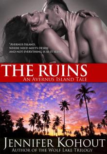 The Ruins (An Avernus Island Tale) Read online