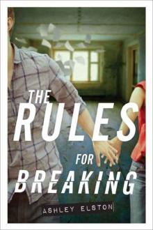 The Rules for Breaking Read online