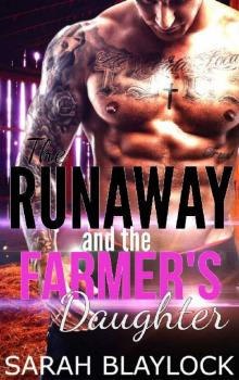 The Runaway and the Farmer's Daughter Read online