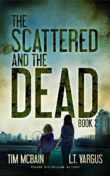 The Scattered and the Dead (Book 2)