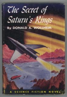 The Secret of Saturn’s Rings Read online