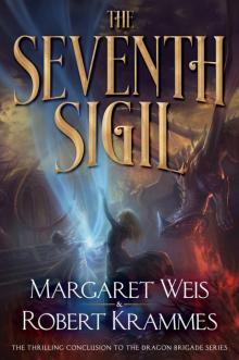 The Seventh Sigil (Dragon Brigade Series)
