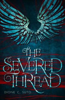 The Severed Thread