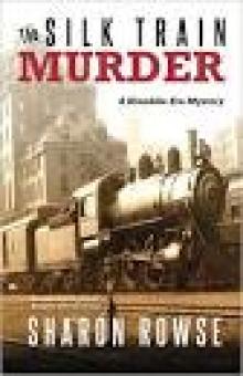 The Silk Train Murder (The Klondike Era Mysteries) Read online