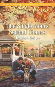 The Single Mom's Second Chance Read online