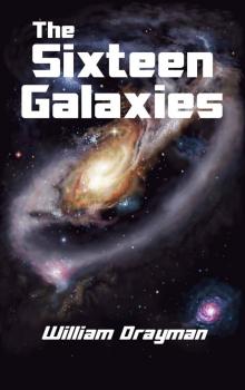 The Sixteen Galaxies