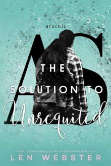 The Solution to Unrequited (The Science of Unrequited Book 2) Read online