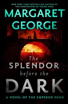 The Splendor Before the Dark Read online