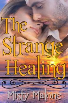 The Strange Healing Read online