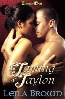 The Taming of Taylon Read online