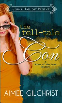The Tell-Tale Con Read online