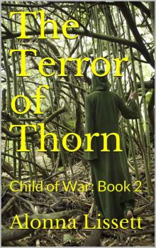 The Terror of Thorn: Child of War: Book 2