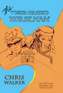 The Tiger-Headed Horseman Read online