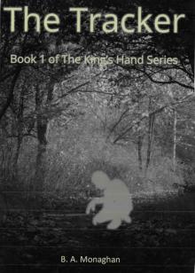The Tracker: Book 1 of the King's Hand Series Read online