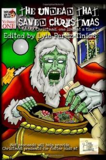 The Undead That Saved Christmas