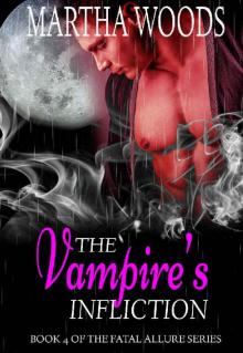 The Vampire's Infliction (Fatal Allure Book 4) Read online