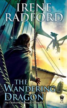 The Wandering Dragon (Children of the Dragon Nimbus) Read online