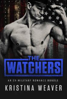 THE WATCHERS: 6 Military Romance Bundle Read online