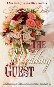 The Wedding Guest (Colorado Billionaires Book 5) Read online