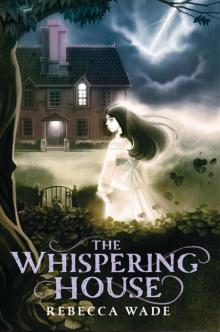 The Whispering House Read online