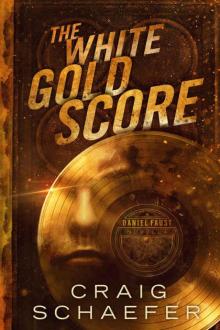 The White Gold Score (A Daniel Faust Novella) Read online