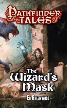 The Wizard's Mask (pathfinder tales)