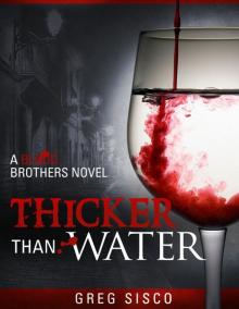 Thicker Than Water (Blood Brothers) Read online