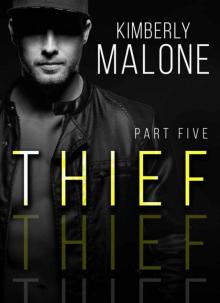 THIEF: Part 5 Read online