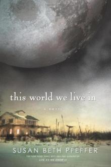 This World We Live In (The Last Survivors, Book 3) Read online