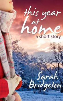 This Year at Home (A Short Story) Read online