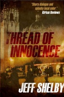 Thread of Innocence (Joe Tyler Mystery #4)