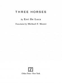 Three Horses Read online